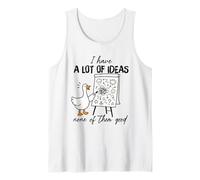 Tengo Muchas Ideas Ninguna de Ellas Buen Ganso Camiseta sin Mangas