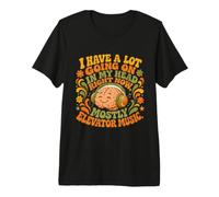 Tengo Mucho Que Hacer en mi Cabeza, principalmente música de Ascensor Camiseta Premium