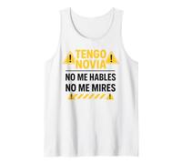 Tengo Novia Latina Toxica No Me Hables Chula Mujer Mexicana Camiseta sin Mangas
