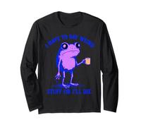 Tengo Que Decir Cosas extrañas Rana café Divertido Novedad Ropa Manga Larga