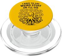 Tengo Que Decir Cosas Raras Caótico Lindo Pulpo Humor PopSockets PopGrip para MagSafe