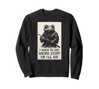 Tengo Que Decir Cosas Raras o moriré - Funny Samurai Frog Sudadera