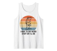 Tengo Que Decir Cosas Raras o moriré Humor Rana Meme Retro Camiseta sin Mangas