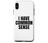 Tengo sentido común Gracioso Sarcástico Carcasa para iPhone XS Max
