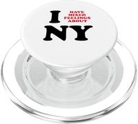 Tengo Sentimientos encontrados sobre Nueva York Funny Sarcastic PopSockets PopGrip para MagSafe