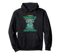 Tengo síndrome de Tourettes Me Permiten Hacer Cosas Raras Sudadera con Capucha