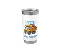 Tengo suciedad va a ser un gran primo camión volquete de construcción Vaso térmico de acero inoxidable de doble pared
