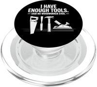 Tengo suficientes Herramientas eléctricas Carpintería Artesanía para carpintería PopSockets PopGrip para MagSafe