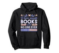 Tengo SUFICIENTES Libros Dijo Nadie Lector Literatura Meme Sudadera con Capucha