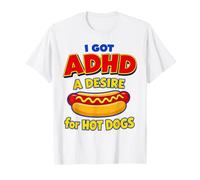 Tengo TDAH Un Deseo de Perros Calientes Humor neurodivergente Divertido Camiseta
