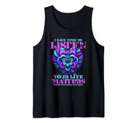 Tengo Tiempo para escucharte La Vida Importa Camiseta sin Mangas