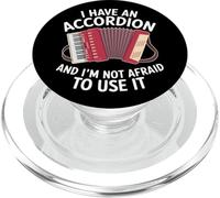 Tengo un acordeón y no Tengo Miedo de Usarlo Gracioso PopSockets PopGrip para MagSafe