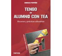 TENGO UN ALUMNO CON TEA: Recursos y prácticas educativas: 188 (Educación Hoy Estudios)
