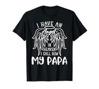 Tengo un ángel en el cielo, lo llamo el recuerdo conmemorativo de mi papá Camiseta