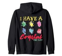 Tengo un cristal para esa curación espiritual Sudadera con Capucha