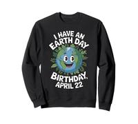 Tengo un Día de la Tierra Cumpleaños Funny Earth Day Sudadera