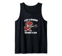 Tengo un Grabber, Nada es Seguro, Divertido, Dino Camiseta sin Mangas