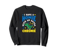 Tengo un Homie con un síndrome de Chromie Down Extra Sudadera