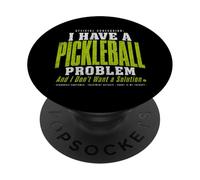 Tengo un Problema de Pickleball y no Quiero una solución PopSockets PopGrip Adhesivo