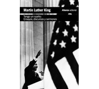 Tengo un sueño. Ensayos, discursos y sermones: 6302 (El libro de bolsillo - Ciencias sociales)