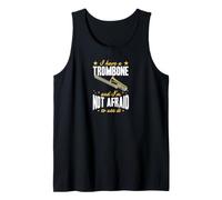 Tengo un trombón y no Tengo Miedo de Usarlo Camiseta sin Mangas