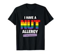 Tengo Una Alergia A Las Nueces Divertido Desafiado Gay Desfile Meme Camiseta