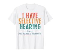 Tengo una audición selectiva Lo siento por no haber sido seleccionado Camiseta
