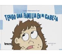 ¡Tengo una familia en mi cabeza!