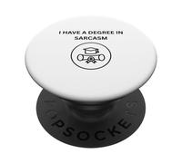 Tengo una licenciatura en Sarcasmo para Personas sarcásticas PopSockets PopGrip Adhesivo