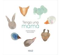 TENGO UNA MAMÁ (IGLU)