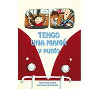Tengo Una Mamá Y Punto (PICARONA)