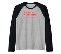 Tengo una Novia Que Deja de Responder Cuando envío un Mensaje de Texto Camiseta Manga Raglan