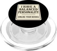 Tengo una Personalidad equilibrada como Tus Libros Broma de CPA PopSockets PopGrip para MagSafe
