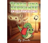 Tengo una serpiente en los pantalones: ¿Qué es ese movimiento entre mis piernas!?
