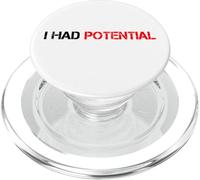Tenía potencial Novedad humorística Divertida Dicho sarcástico PopSockets PopGrip para MagSafe