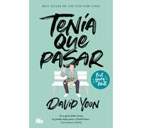 Tenía que pasar (Best Young Adult) | David Yoon