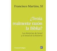 ¿tenía Realmente Razón La Biblia?