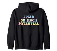 Tenía Tanto potencial Divertido Física Broma Retro Groovy Sudadera con Capucha