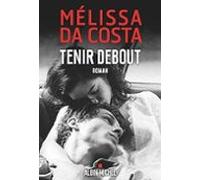 tenir debout