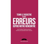 Tenir le registre complet de ses erreurs depuis notre rencontre: Cadeau drôle pour femme et couple - Fausse couverture parodique et livre de jeux pour ... de mariage, Saint-Valentin ou Noël.