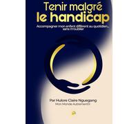Tenir malgré le handicap: Agenda bien-être et résilience pour les parents d’enfants en situation de handicap
