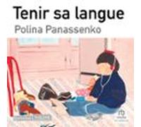 Tenir Sa Langue (audiolibro)