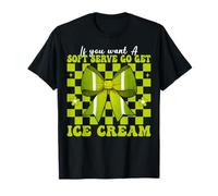Tenis Chica Mamá Si Quieres Un Servicio Suave Ve A Conseguir Helado Camiseta
