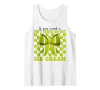 Tenis Chica Mamá Si Quieres Un Servicio Suave Ve A Conseguir Helado Camiseta sin Mangas