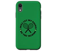 Tenis Dejaré Que mi Raqueta hable Carcasa para iPhone XR