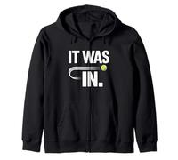 Tenis - ¡Estaba Dentro! Diseño Divertido para Jugadores y Entrenadores Sudadera con Capucha