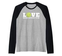 Tenis Love no Significa Nada para mí Camiseta Manga Raglan