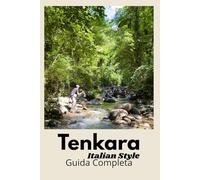 Tenkara Italian Style: Guida completa