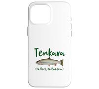 Tenkara No Reel Is No Problem Fly Fishing Trucha Kebari Carcasa para iPhone 16 Pro MAX