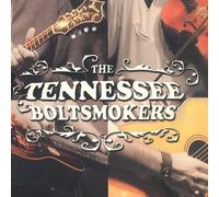 Tennessee Boltsmokers - Songs From the Floor